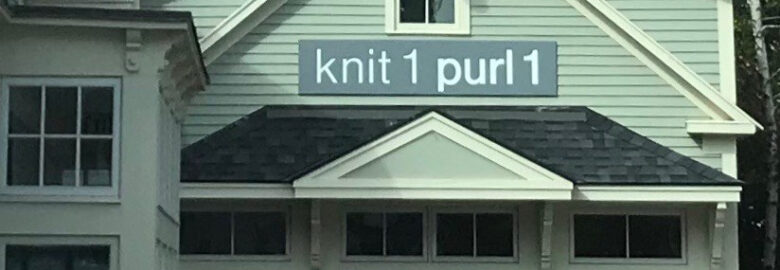 Knit 1 Purl 1; Manchester, Vermont